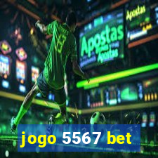 jogo 5567 bet